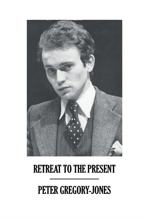 Retreat to the Present (Paperback)