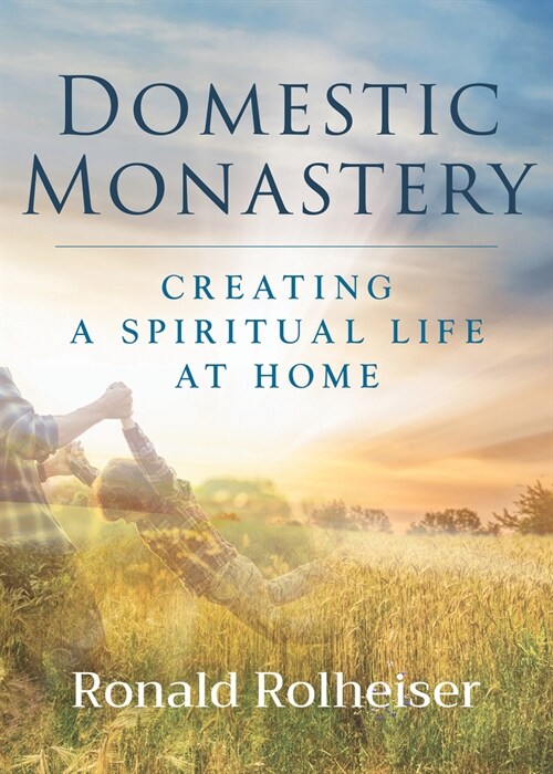 Domestic Monastery (Paperback)