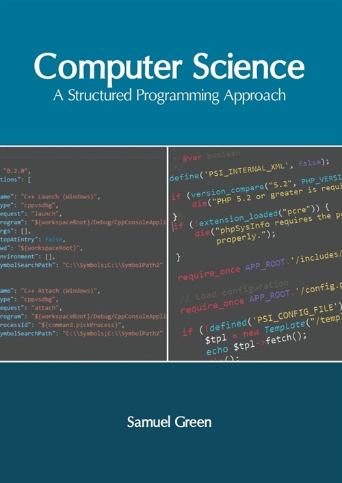 Computer Science: A Structured Programming Approach (Hardcover)