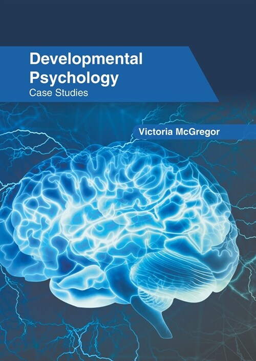 Developmental Psychology: Case Studies (Hardcover)