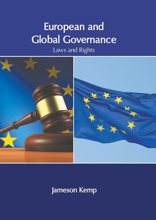 European and Global Governance: Laws and Rights (Hardcover)