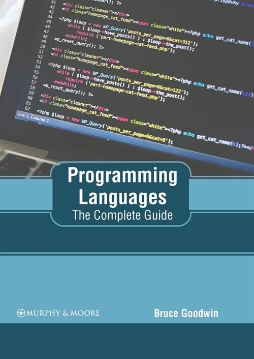 Programming Languages: The Complete Guide (Hardcover)