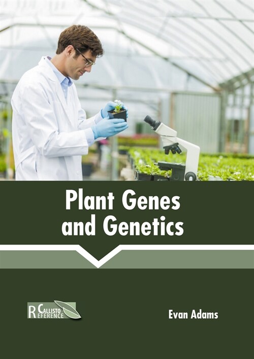 Plant Genes and Genetics (Hardcover)