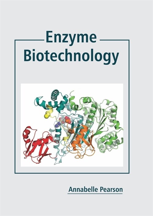 Enzyme Biotechnology (Hardcover)