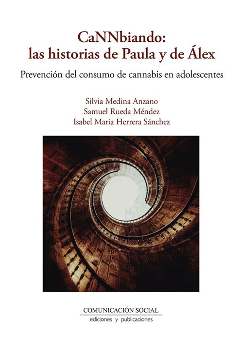 CANNBIANDO LAS HISTORIAS DE PAULA Y DE ALEX (Paperback)