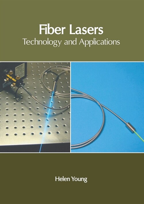 Fiber Lasers: Technology and Applications (Hardcover)