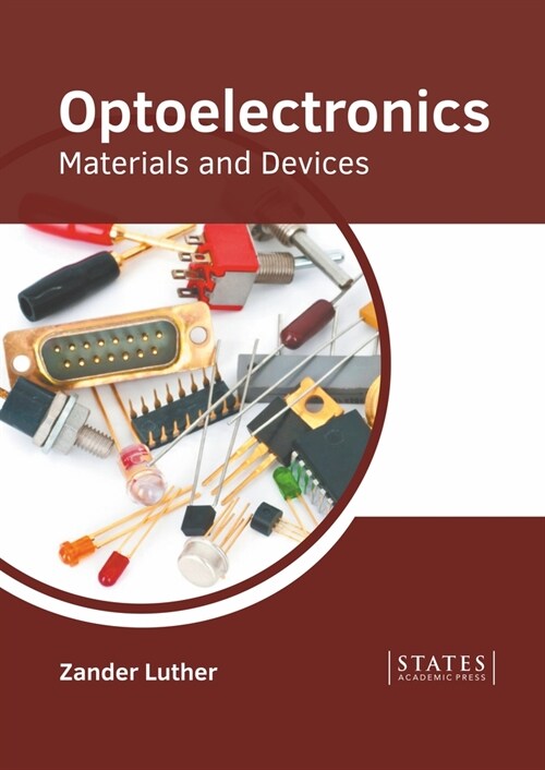 알라딘: Optoelectronics: Materials And Devices (Hardcover)