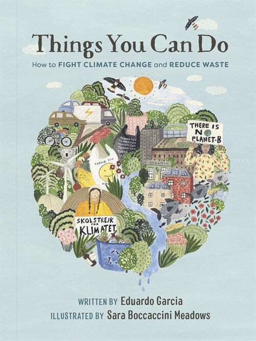 Things You Can Do: How to Fight Climate Change and Reduce Waste (Paperback)