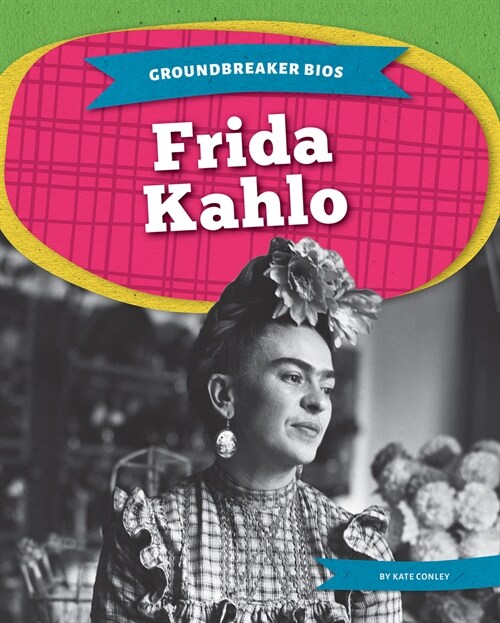 Frida Kahlo (Paperback)