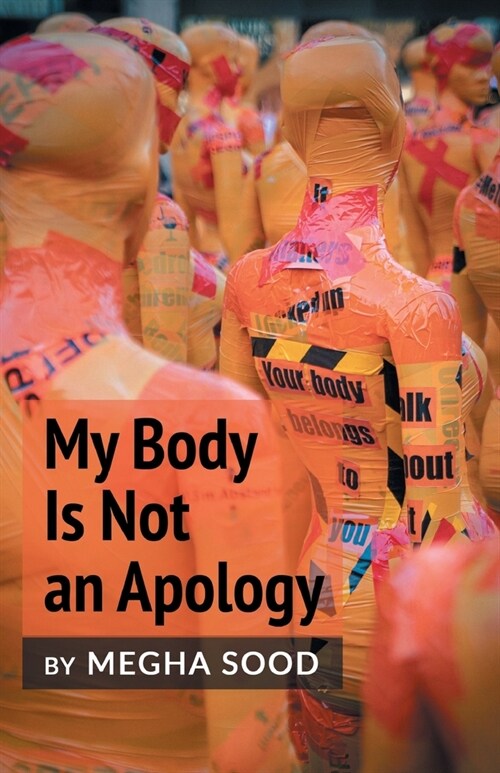 My Body Is Not an Apology (Paperback)