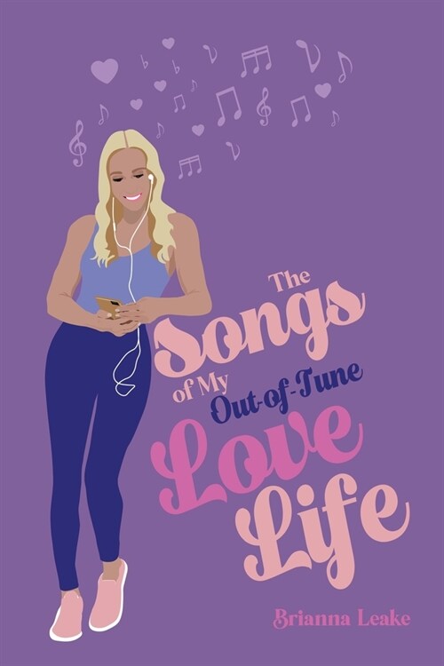 The Songs of My Out-Of-Tune Love Life (Paperback)