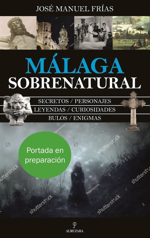 MALAGA SOBRENATURAL (Paperback)