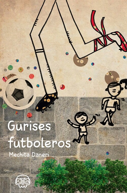 Gurises Futboleros (Paperback)