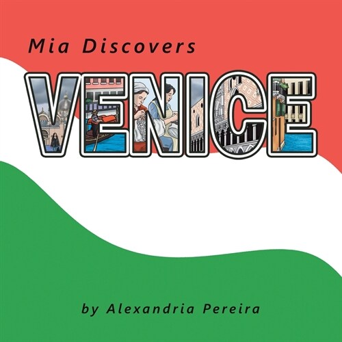 Mia Discovers Venice (Paperback)