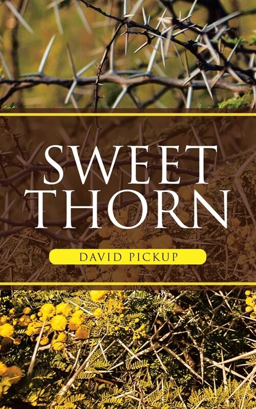 Sweet Thorn (Paperback)