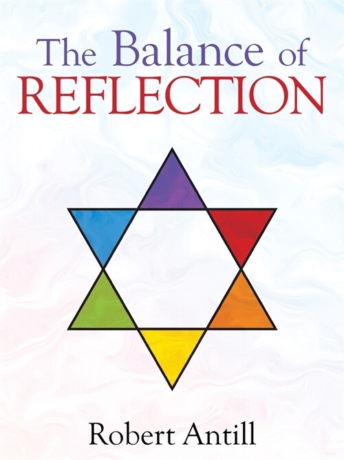 The Balance of Reflection (Paperback)