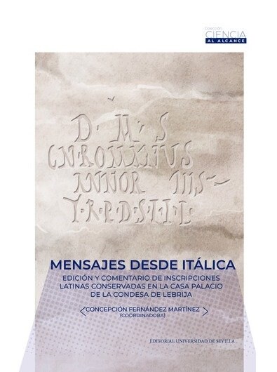 MENSAJES DESDE ITALICA (Paperback)