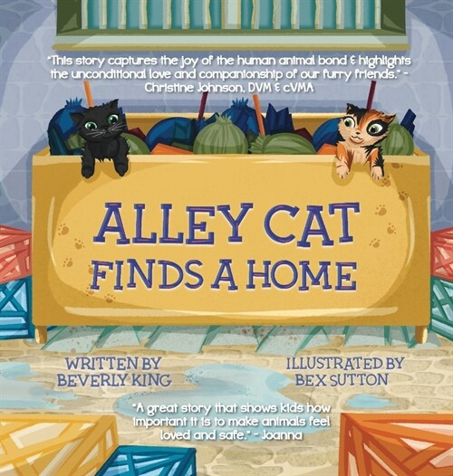 Alley Cat Finds A Home: Alley Cat (Hardcover)
