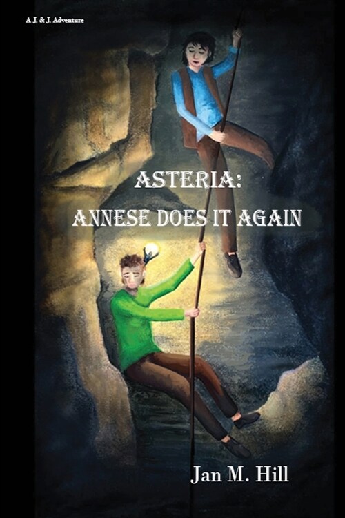Asteria: Annese Does It Again (Paperback)