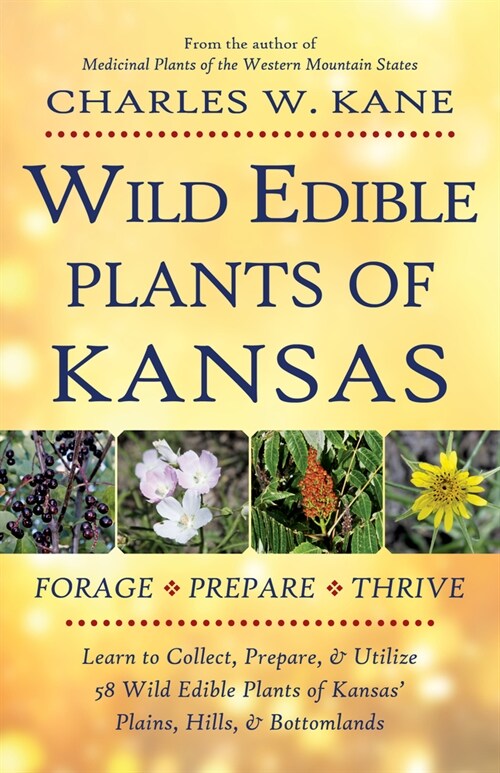 Wild Edible Plants of Kansas (Paperback)