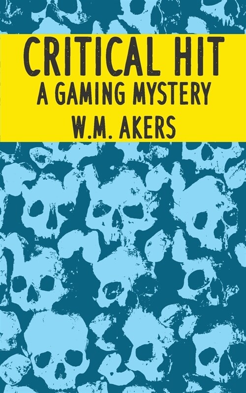 Critical Hit: A Gaming Mystery (Paperback)