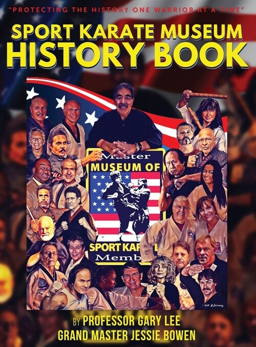 Sport Karate Museum History Book (Hardcover)