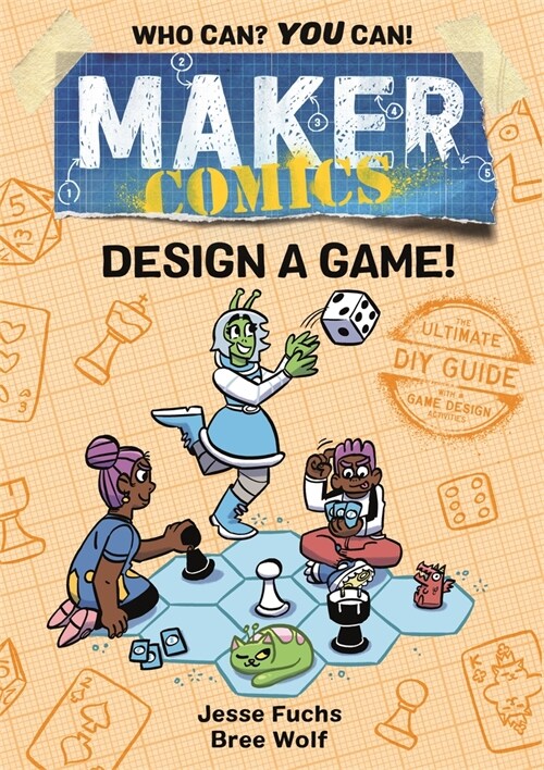 Maker Comics: Design a Game! (Hardcover)