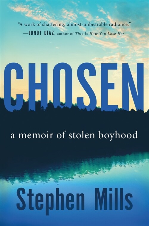 Chosen: A Memoir of Stolen Boyhood (Hardcover)