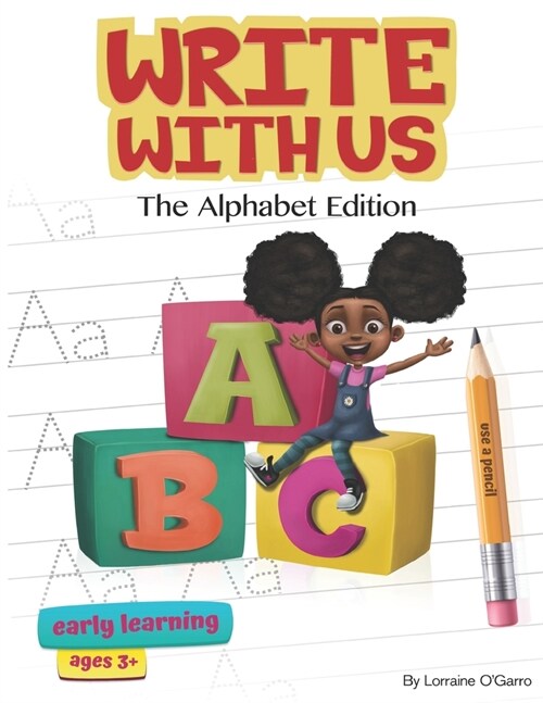 Write With Us: The Alphabet Edition (Paperback)