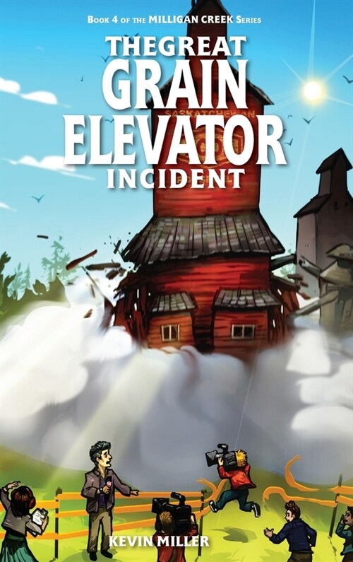 The Great Grain Elevator Incident (Hardcover)