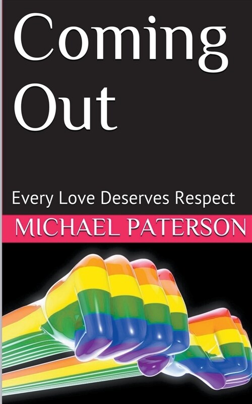 Coming Out; Every Love Deserves Respect (Paperback)