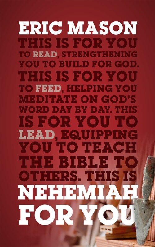 Nehemiah for You: Strength to Build for God (Paperback)