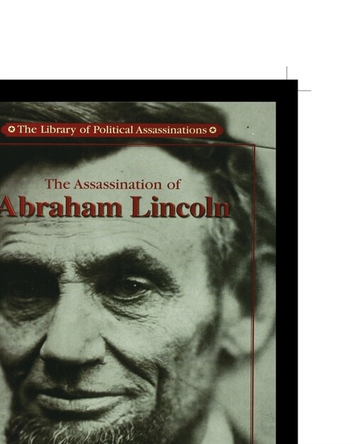 The Assassination of Abraham Lincoln (Paperback)