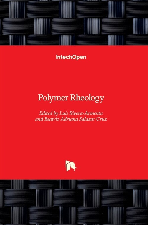 Polymer Rheology (Hardcover)