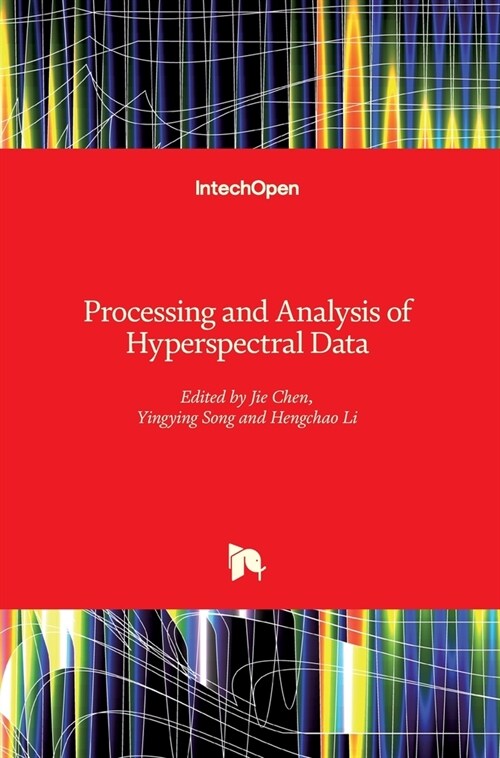 Processing and Analysis of Hyperspectral Data (Hardcover)