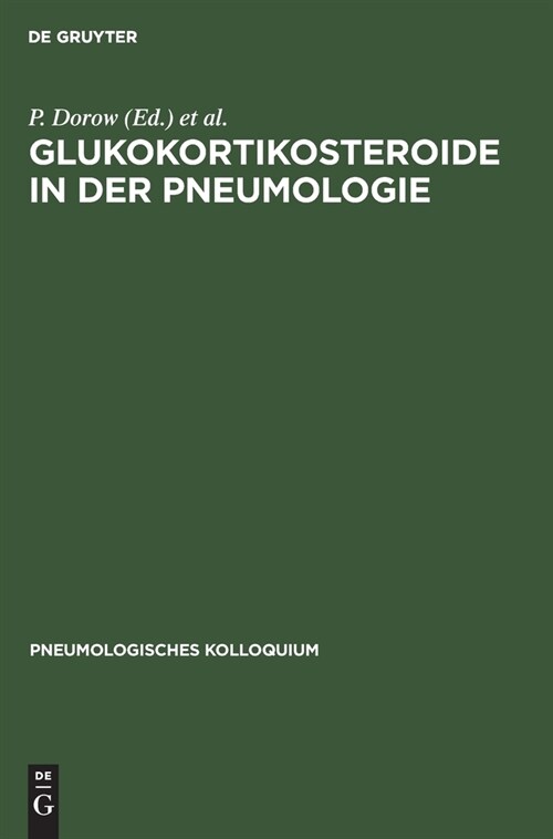 Glukokortikosteroide in Der Pneumologie (Hardcover, Reprint 2021)
