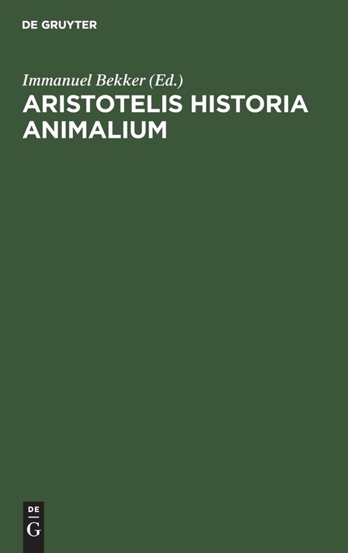 Aristotelis Historia Animalium (Hardcover, Reprint 2021)