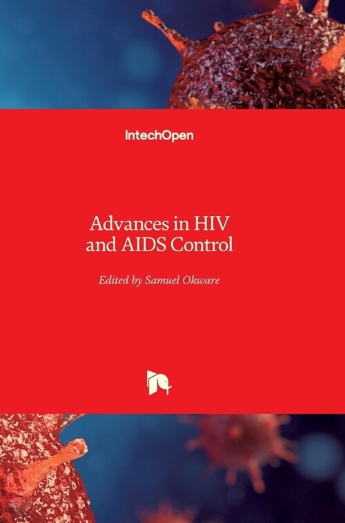 Advances in HIV and AIDS Control (Hardcover)