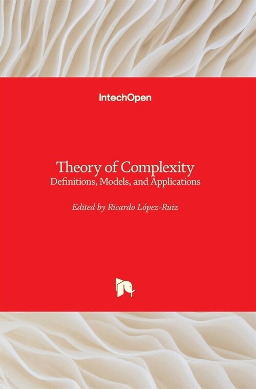 Theory of Complexity : Definitions, Models, and Applications (Hardcover)