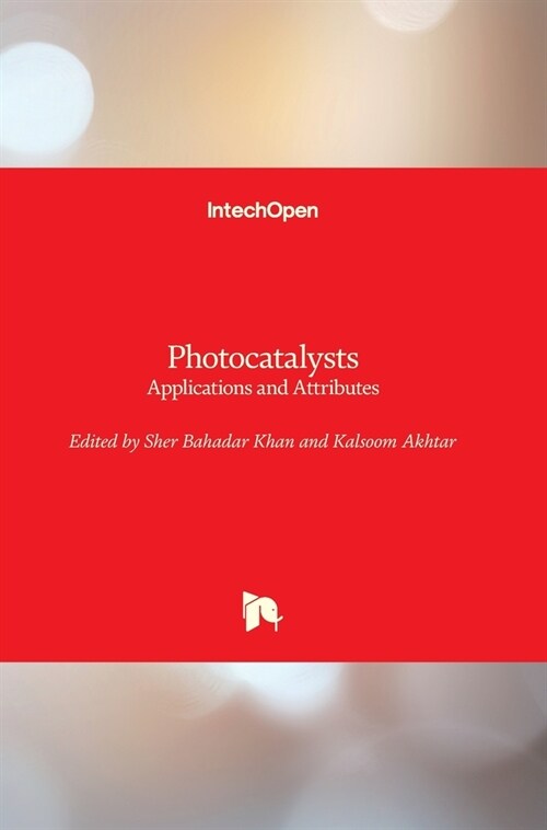 Photocatalysts : Applications and Attributes (Digital download and online)