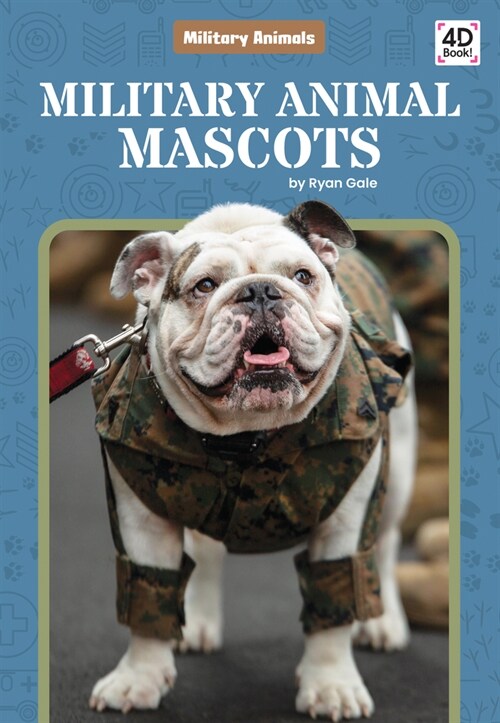 Military Animal Mascots (Library Binding)