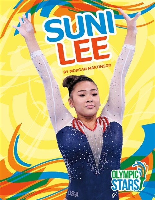 Suni Lee (Library Binding)