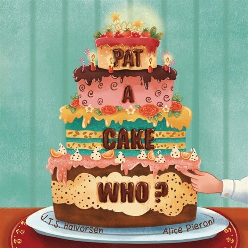 Pat a Cake Who (Paperback)