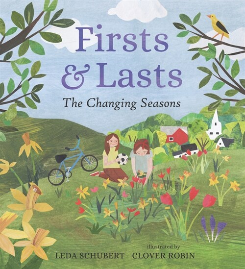 Firsts and Lasts: The Changing Seasons (Hardcover)
