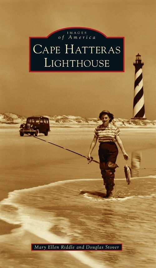 Cape Hatteras Lighthouse (Hardcover)