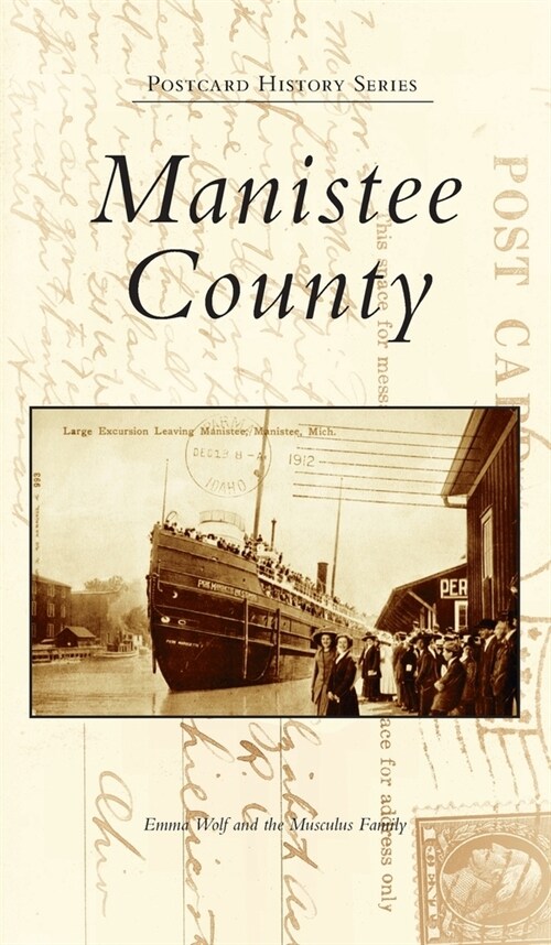 Manistee County (Hardcover)