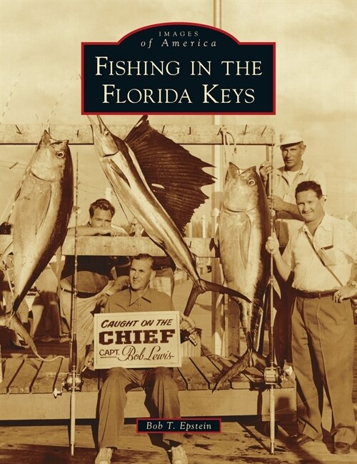 Fishing in the Florida Keys (Hardcover)