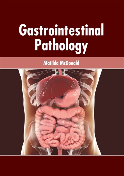 Gastrointestinal Pathology (Hardcover)