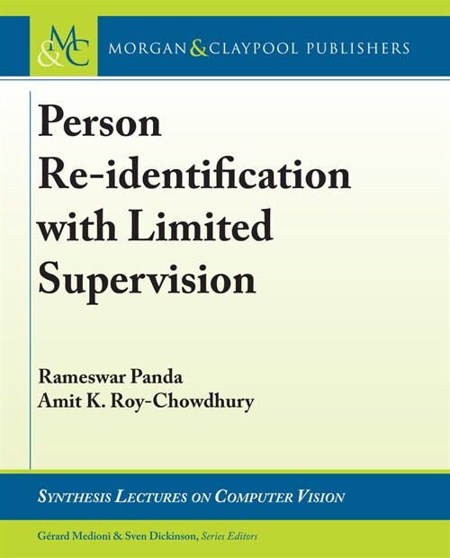 Person Re-Identification with Limited Supervision (Hardcover)