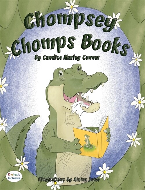 Chompsey Chomps Books (Hardcover, Dyslexic)